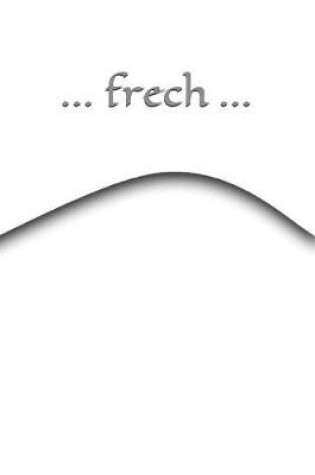 Cover of ... Frech ...