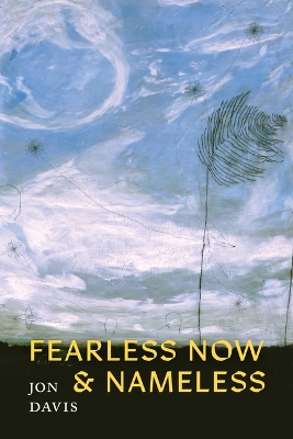 Book cover for Fearless Now & Nameless