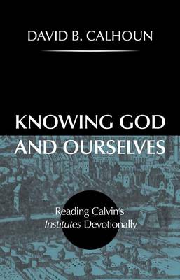 Book cover for Knowing God and Ourselves