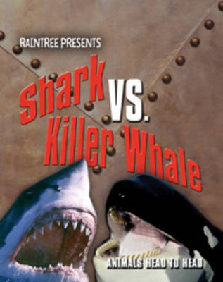 Book cover for Shark Versus Killer Whale