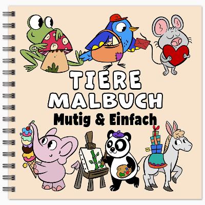 Book cover for Tiere Mutig & Einfach Malbuch