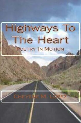 Cover of Highways To The Heart