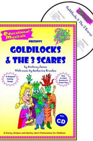 Cover of Goldilocks and the Three Scares