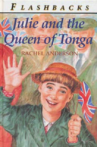 Cover of Julie and the Queen of Tonga