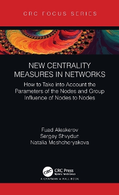 Book cover for New Centrality Measures in Networks