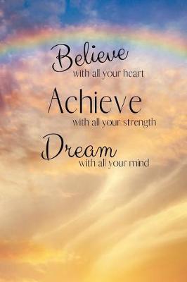 Book cover for Believe, Achieve, Dream