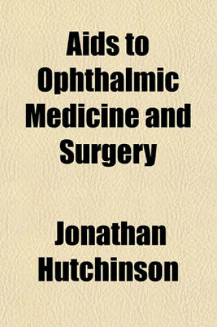 Cover of AIDS to Ophthalmic Medicine and Surgery