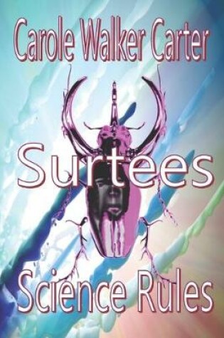 Cover of Surtees, Science Rules