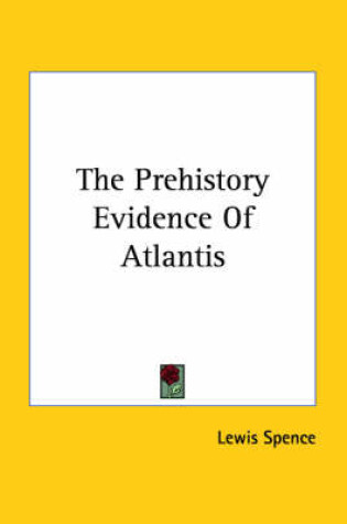 Cover of The Prehistory Evidence of Atlantis