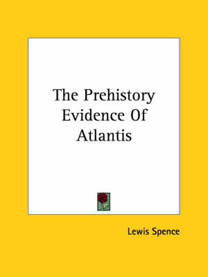 Book cover for The Prehistory Evidence of Atlantis