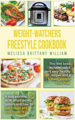 Cover of Weight-Watchers Freestyle Cookbook