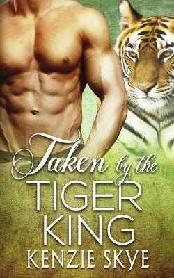 Book cover for Taken by the Tiger King