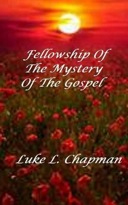Book cover for Fellowship Of The Mystery Of The Gospel