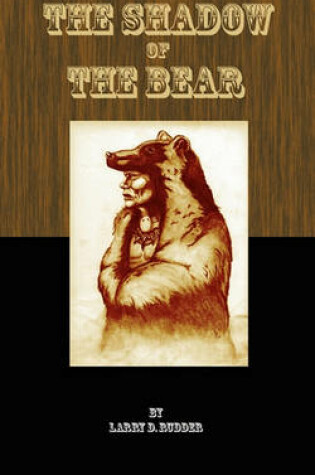 Cover of The Shadow of the Bear