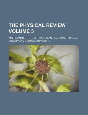 Book cover for The Physical Review Volume 5