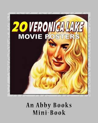 Book cover for 20 Veronica Lake Movie Posters