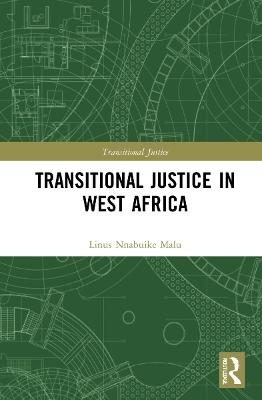 Book cover for Transitional Justice in West Africa
