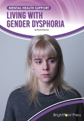 Cover of Living with Gender Dysphoria