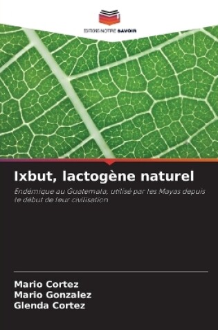 Cover of Ixbut, lactogène naturel