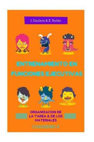 Cover of Entrenamiento en Funciones Ejecutivas. Organizacion Tarea y Materiales. Cuaderno 8.