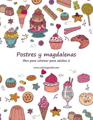 Book cover for Postres y magdalenas libro para colorear para adultos 2