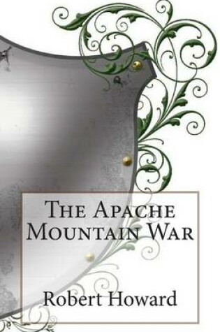 Cover of The Apache Mountain War