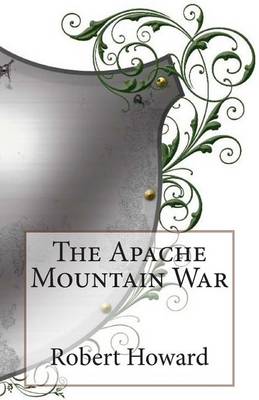 Book cover for The Apache Mountain War