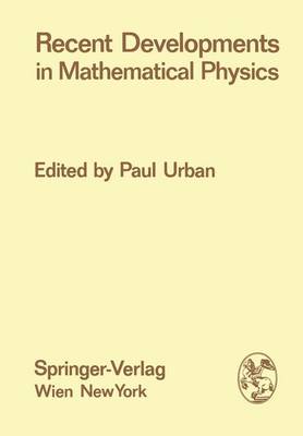 Book cover for Recent Developments in Mathematical Physics