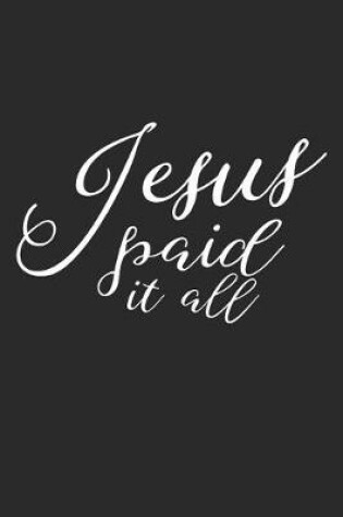 Cover of Jesus Paid It All
