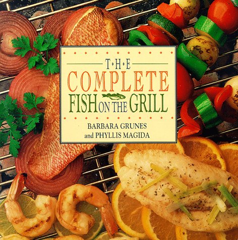 Book cover for The Complete Fish on the Grill