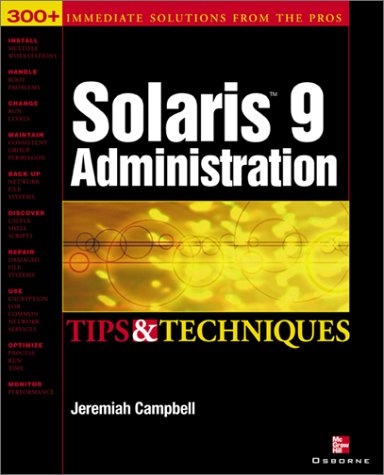 Book cover for Solaris 9 Administration Tips and Techniques