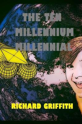 Book cover for The Ten Millennium Millennial