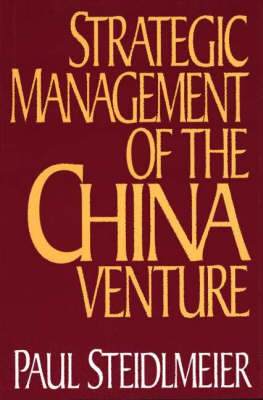 Book cover for Strategic Management of the China Venture