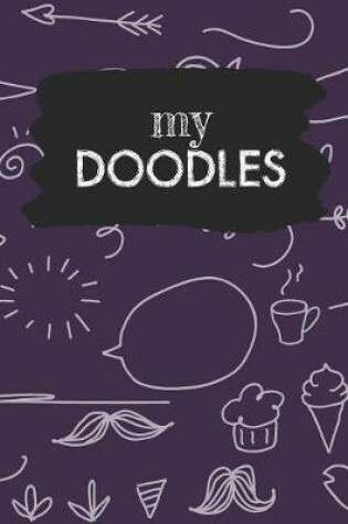 Cover of My Doodles