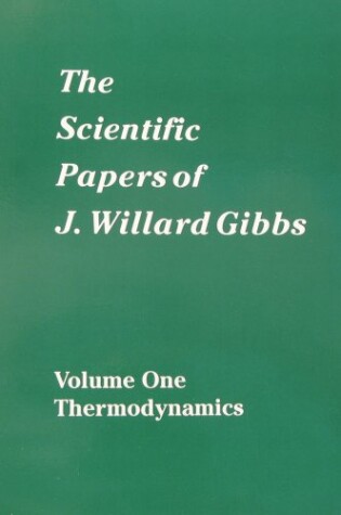 Cover of The Scientific Papers of J. Willard Gibbs