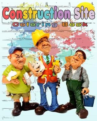 Book cover for Construction Site Coloring Book