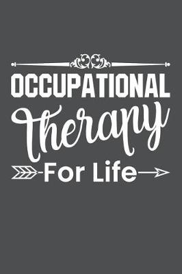 Book cover for Occupational Therapy For Life