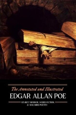 Cover of The Annotated and Illustrated Edgar Allan Poe