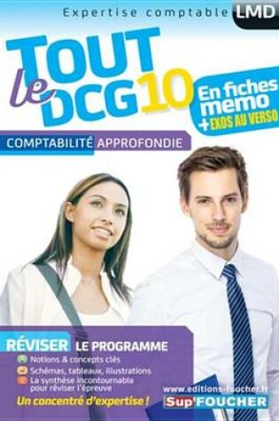 Cover of Tout Le Dcg 10 - Comptabilite Approfondie