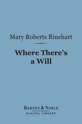 Book cover for Where There's a Will (Barnes & Noble Digital Library)