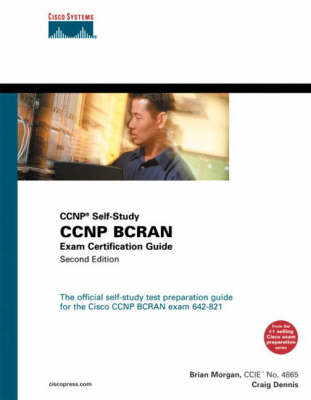 Book cover for CCNP BCRAN Exam Certification Guide (CCNP Self-Study, 642-821)