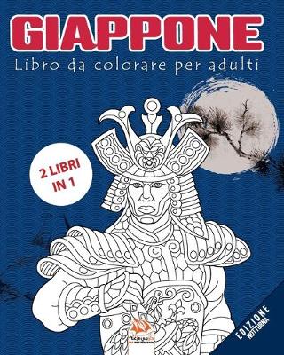 Book cover for Giappone - edizione notturna - 2 libri in 1