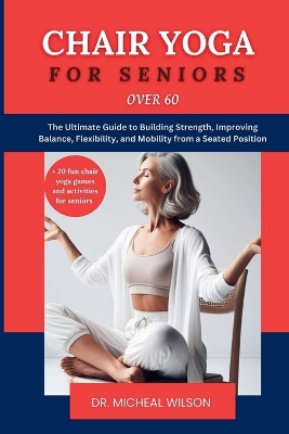 Book cover for Chair Yoga for Seniors Over 60