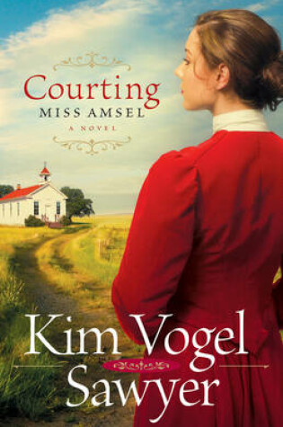 Cover of Courting Miss Amsel