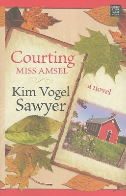 Book cover for Courting Miss Amsel