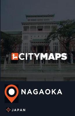 Book cover for City Maps Nagaoka Japan