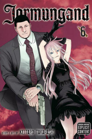 Cover of Jormungand, Volume 6