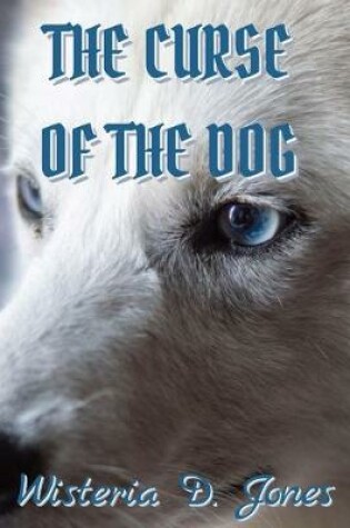 Cover of The Curse of the Dog