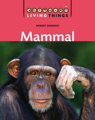 Book cover for Living Things: Mammal