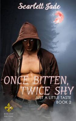 Book cover for Once Bitten, Twice Shy